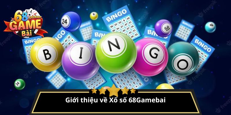 Xổ số 68gamebai – Dự đoán lô đề ba miền, trúng lớn dễ dàng 1 Giới thiệu về Xổ số 68Gamebai