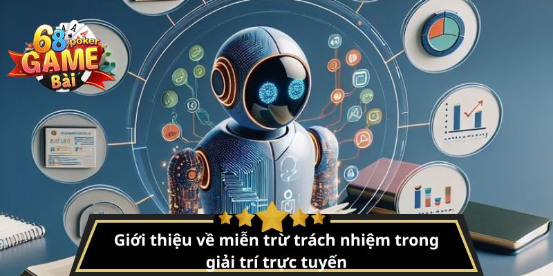 Giới thiệu về miễn trừ trách nhiệm trong giải trí trực tuyến